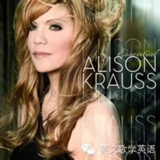 Alison Krauss (艾莉森·克劳斯)《When You Say ...