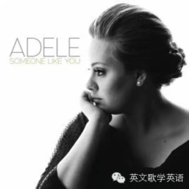 Adele Adkins(阿黛尔·阿德金斯)《Someone Like You》