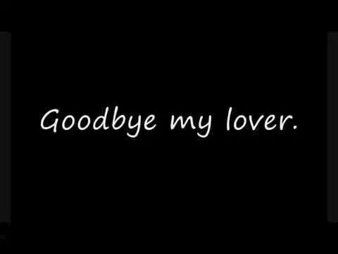 James Blunt心碎英文歌曲:《Goodbye My Lover》