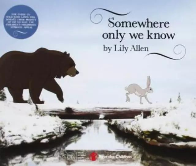 好歌推荐Somewhere Only We Know - Lily Allen