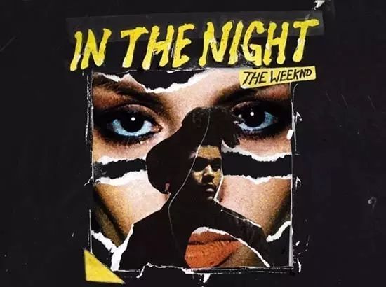 The Weeknd – In The Night 深夜里 MV+LIVE