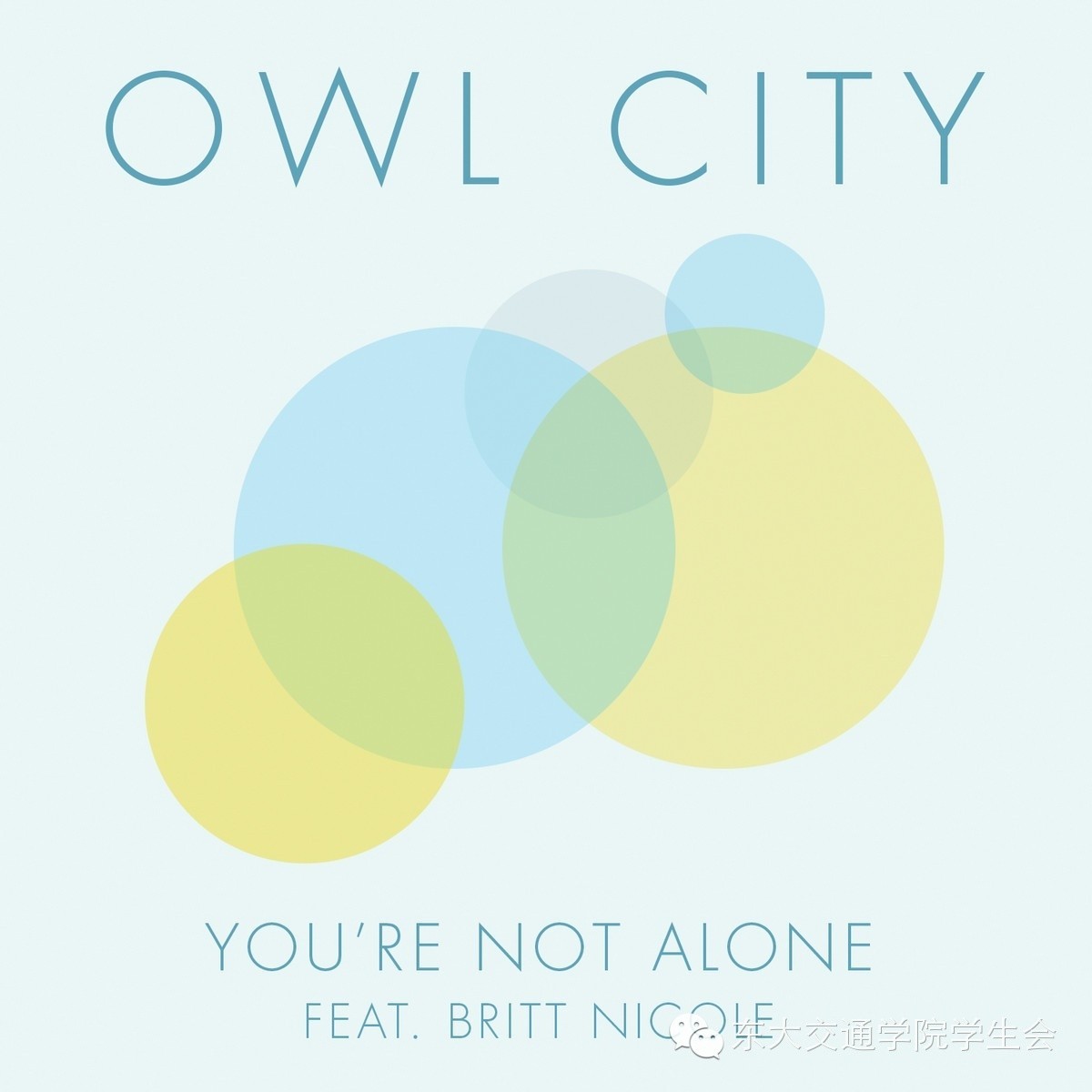 ...You're not alone——Owl City(feat. Britt Nicole)