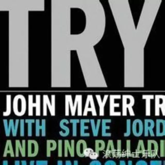 专辑推荐  Try! - Trio(John Mayer )