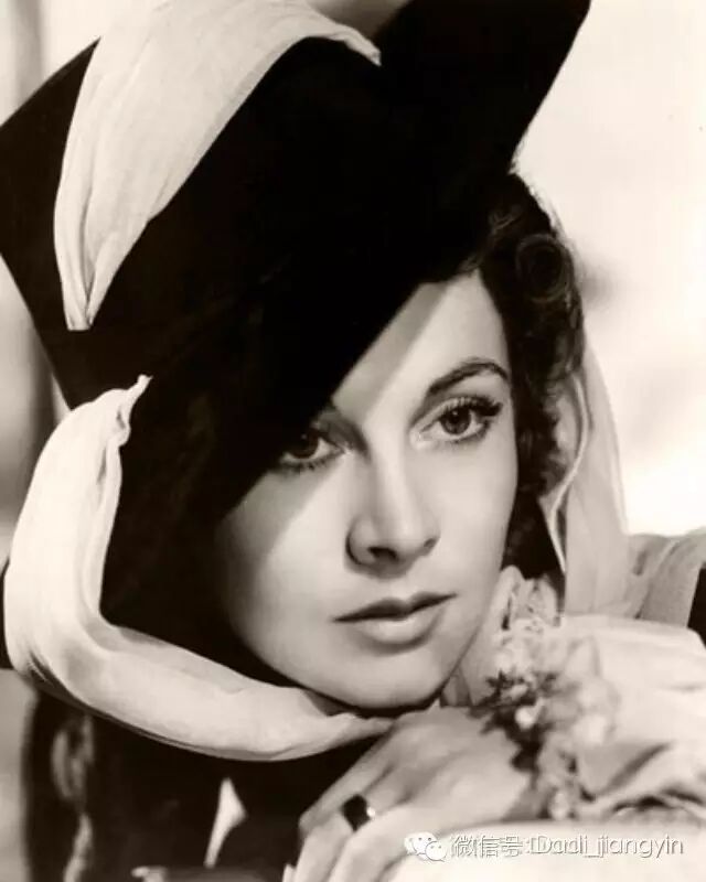 女神盘点之二:乱世佳人费雯丽 Vivien Leigh
