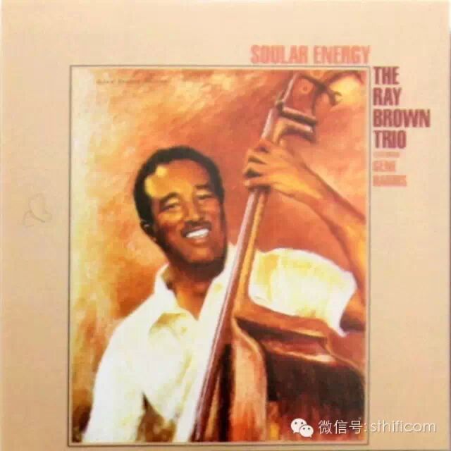 复刻黑胶严选100:030「The Ray Brown Trio:Soular Energy」