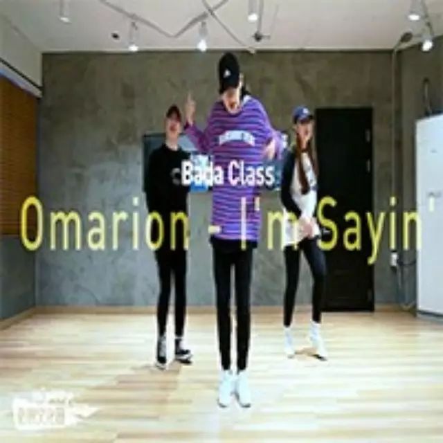 BADA Class - Omarion - I'm Sayin'