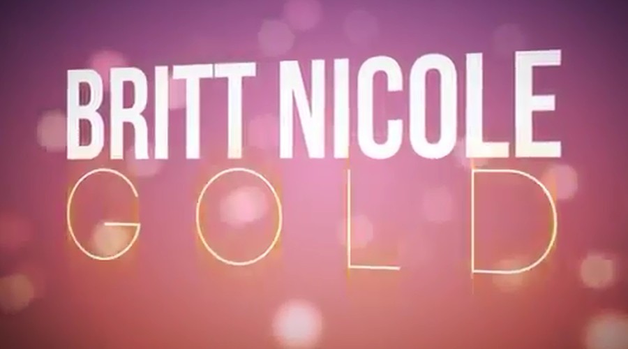 Britt Nicole - Gold (Lyrics)