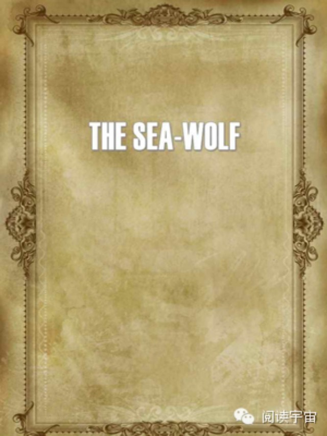 The Sea Wolf by Jack London