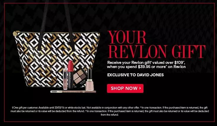 david jones revlon专柜?最新购物大礼包 买满$39.