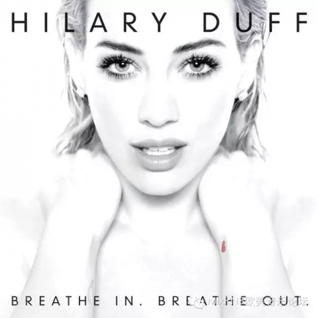 暌违七年,Hilary Duff回归乐坛.2015年全新录音室专辑《...