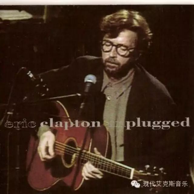 Eric Clapton -1992《 Unplugged-Live》