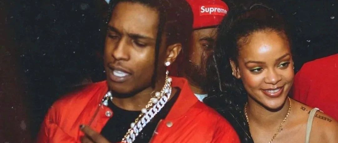 蕾哈娜与A$AP Rocky恋爱了!一个卖内衣,一个收内衣?