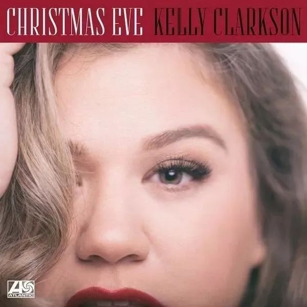 每日一首英文歌 | Kelly Clarkson-《Christmas Eve》