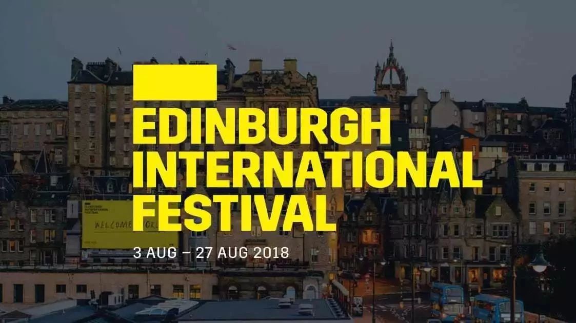 盛大的爱丁堡国际艺术节要来了!