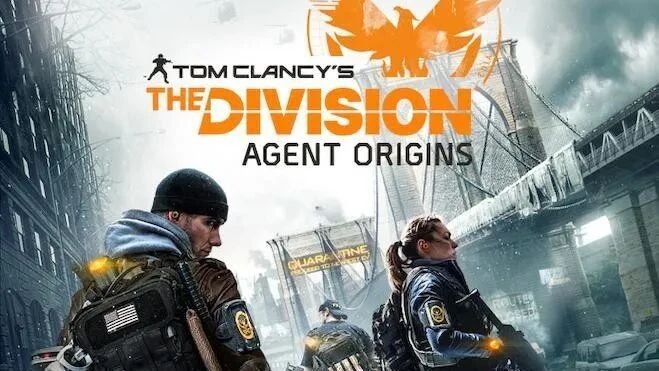 【短片欣赏】全境封锁：特工起源 Tom Clancy's the Division: Agent Origins