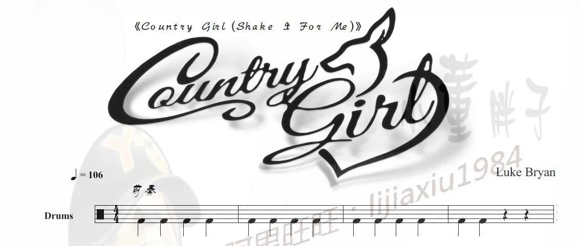 2021年度会员今日鼓谱分享:《Luke Bryan - Country Girl》一天一元一首谱