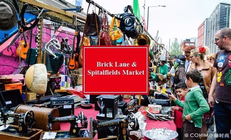 spitalfields market主打复古风格,brick lane时髦前卫——这两个