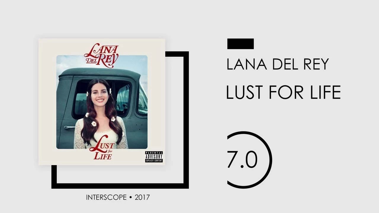 005 | Lana Del Rey: Lust For Life (1)