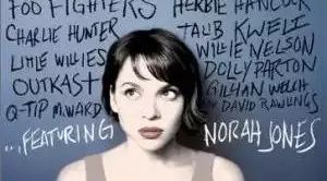 Norah Jones [你绝对不想错过的!]美国爵士乐女歌手