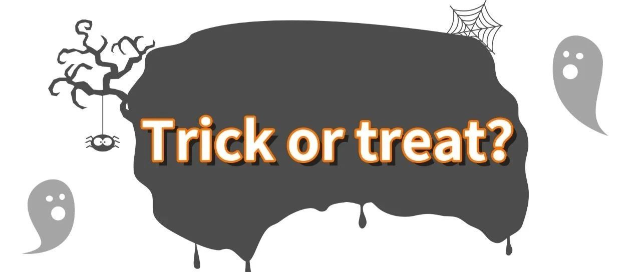 Trick or treat