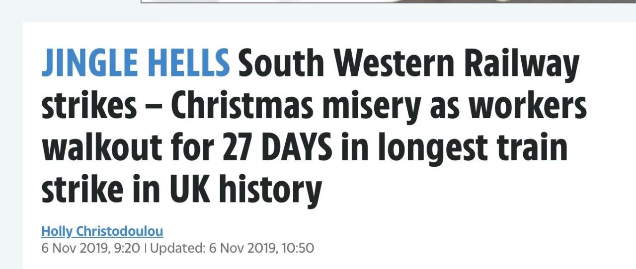 11月6日太阳报报道，英国火车将进行为期27天的圣诞节罢工！