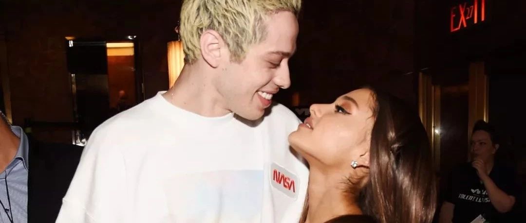 A妹Ariana Grande闪电订婚4个月后,最终宣告结束.