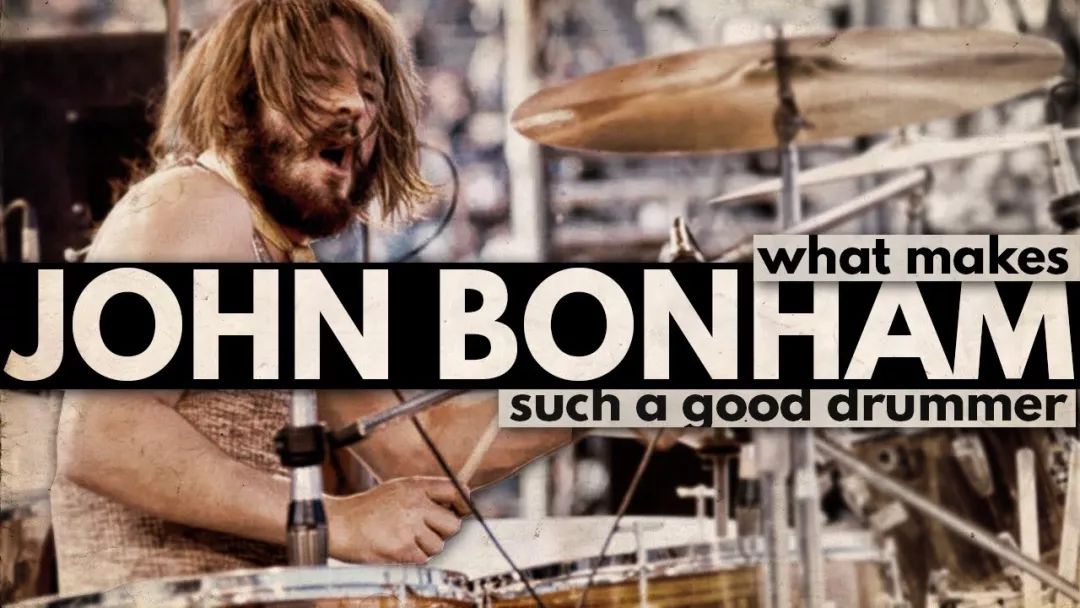 让大师的节奏成为你的一部分-john bonham