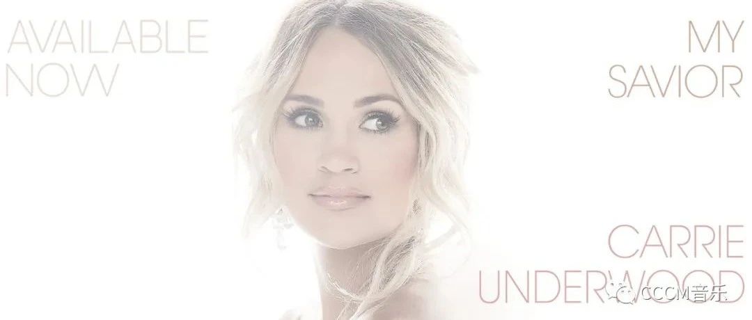64届格莱美最佳根源福音专辑《My Savior》-Carrie Underwood
