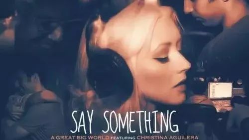 Say Something【听了想哭|经典英文歌曲:请说些什么】