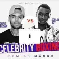 嘴架升级,Chris Brown 与 Soulja Boy 约战拳击台