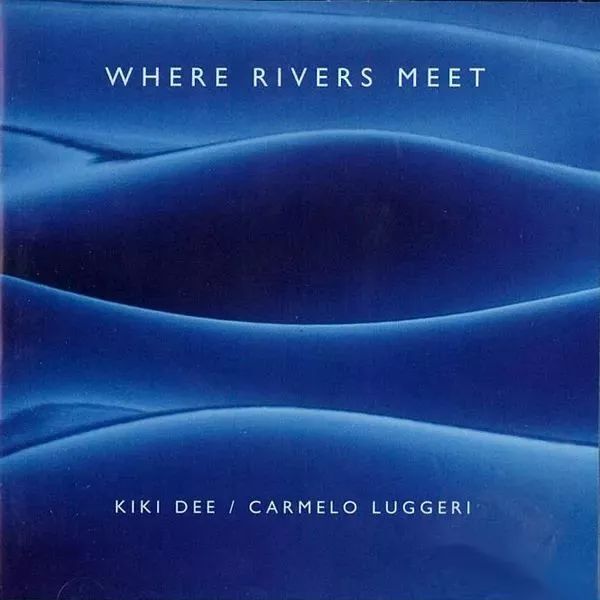 【靓碟试听】重唱成名作,技巧更成熟:「KIKI DEE - WHERE RIVERS MEET」