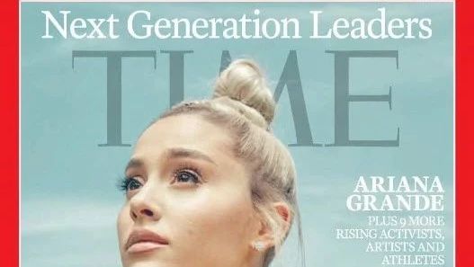 【TIME 20180528】Next Generation Leaders: Ariana Grande & 9 More