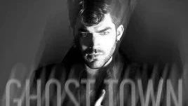 Ghost Town - Adam Lambert