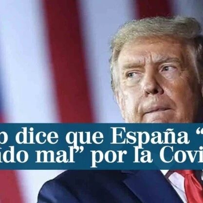 【欧浪网】特朗普置评：“西班牙非常非常难受，我们真的好多了”