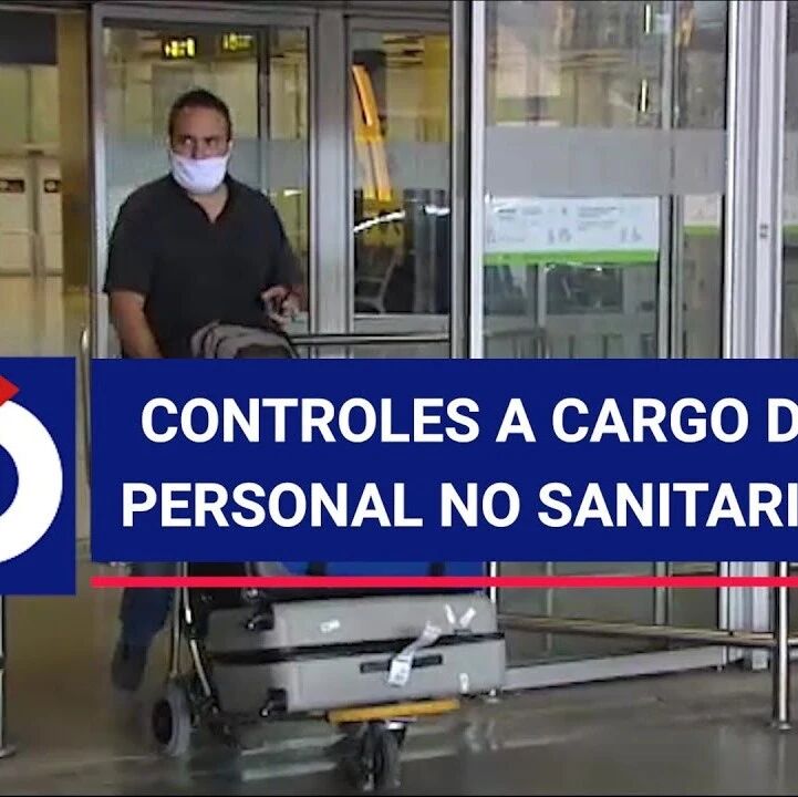 【欧浪网】震惊！西班牙机场检疫人员很多是无培训的临时工