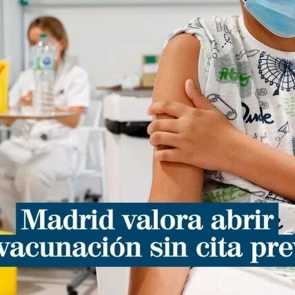【欧浪网】马德里将进行免预约接种  其他自治大区也会免预约接种