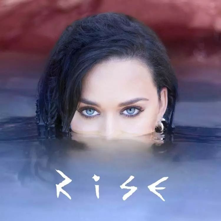 【里约奥运会宣传曲】--《Rise》- Katy Perry