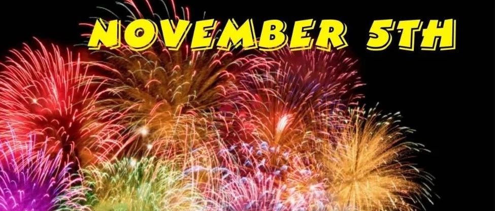 回顾11月5日|Remember, remember, the 5th of November