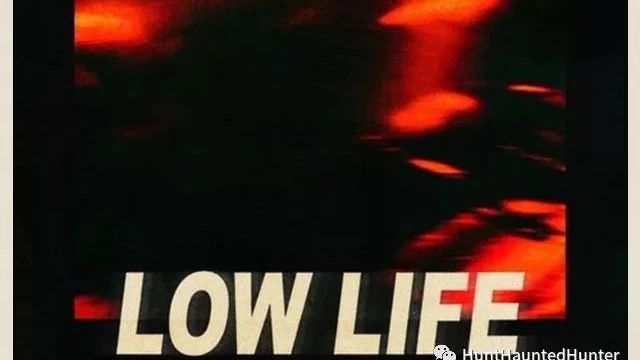 Week 68 FutureThe Weeknd - Low Life