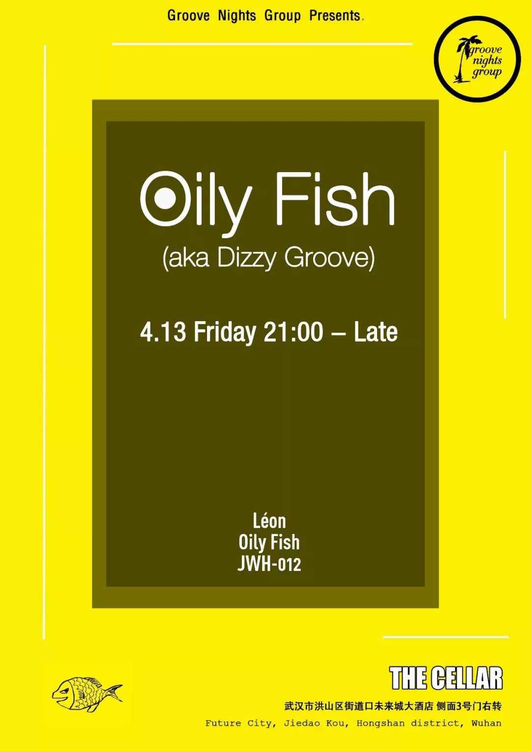 dj oily fish 4.13@cellar