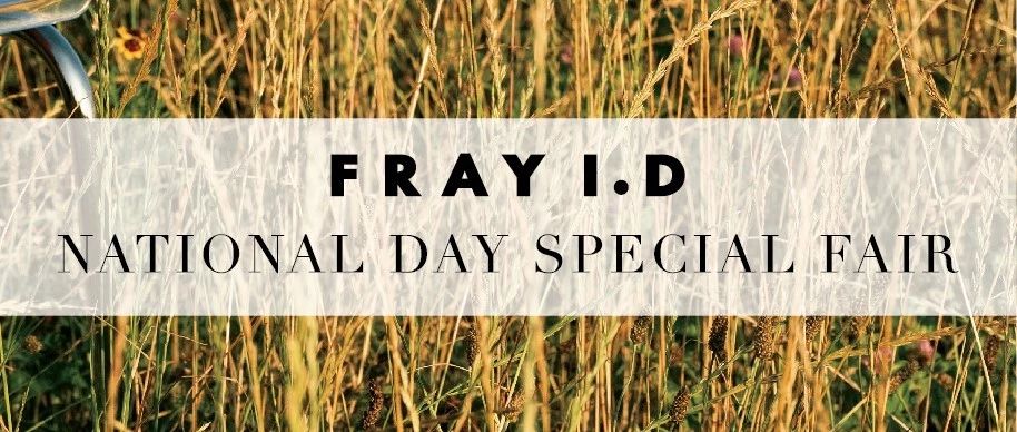 FRAY I.D | NATIONAL DAY SPECIAL&...