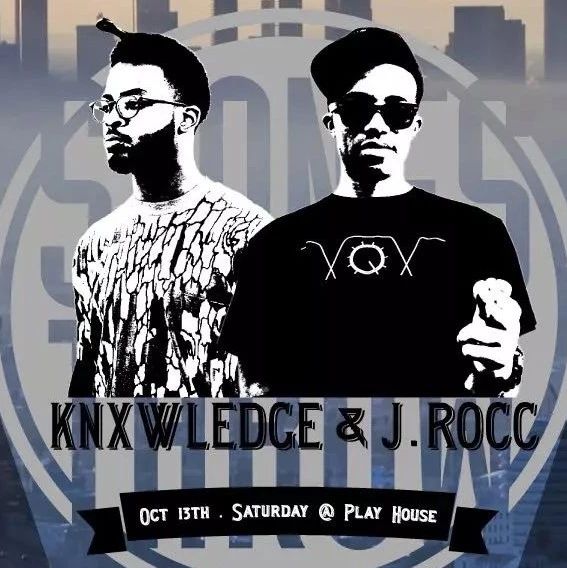 Knxwledge & J.Rocc @Playhouse Beijing | Mastermind Presents