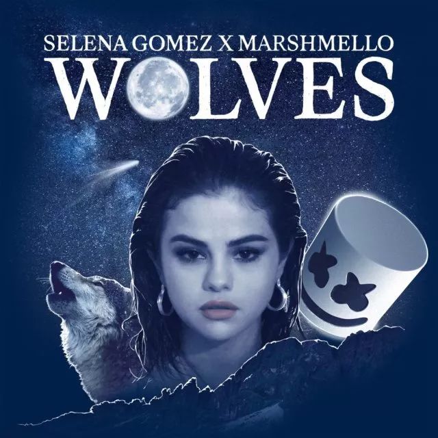 工程推荐:【3星】Marshmello&Selena Gomez – Wolves