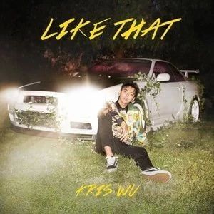 吴亦凡,新专首单《Like That》