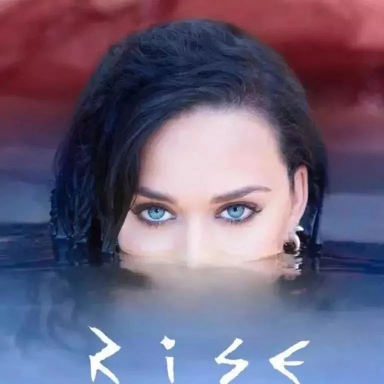 睽违3年Katy Perry 全新单曲《Rise》 依旧震撼人心!