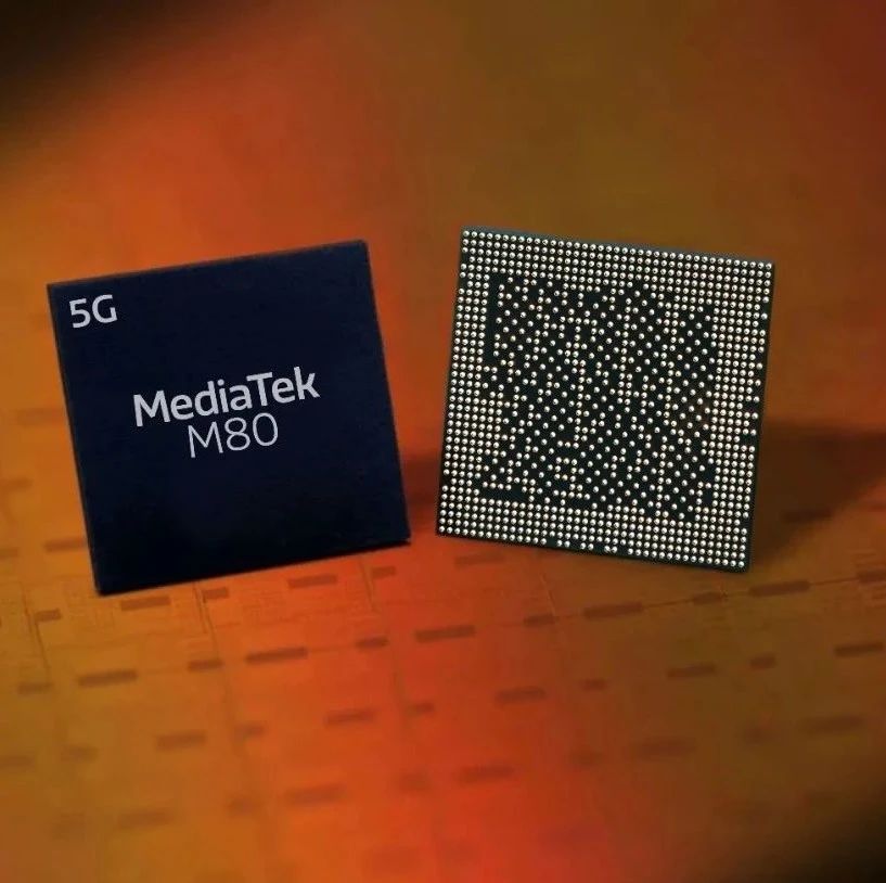 7.67bps！联发科全新5G基带M80发布：支持Sub-6G及毫米波频段！