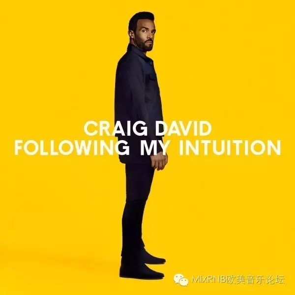 英国创作歌手Craig David克雷格·大卫最新专辑《Following My Intuition》