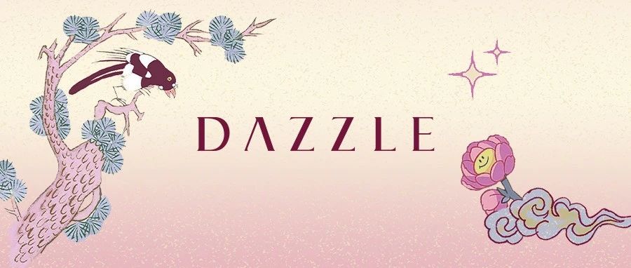 DAZZLE 2022 ϵ | һʢ԰