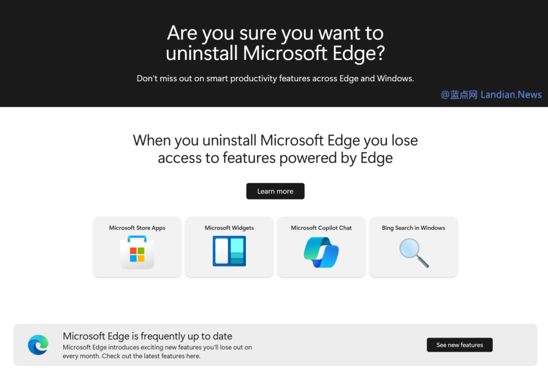 难崩！微软发布Microsoft Edge官方卸载指南 但通篇只说优点只字不提卸载