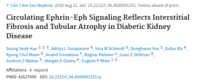PubMed：Circulating Ephrin-Eph Signaling Reflects Interstitial Fibrosis and Tubular Atrophy in Diabetic Kidney Disease.（PMID 42627699）